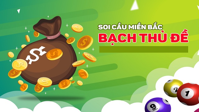 chốt số bạch thủ đề miền bắc hôm nay